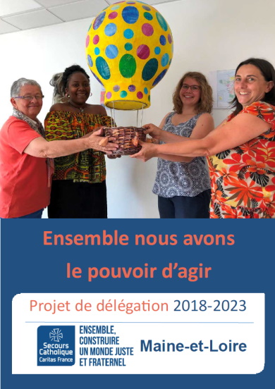 Projet de délégation du Secours Catholique de Maine-et-Loire 2018-2023